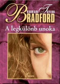 Barbara Taylor Bradford - A legklnb unoka