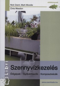 Nick Grant - Mark Moodie - Chris Weedon - Szennyvzkezels