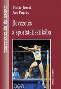 cs Pongrc - Pintr Jzsef - Bevezets a sportstatisztikba