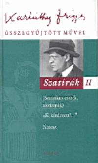 Karinthy Frigyes - Szatrk II.