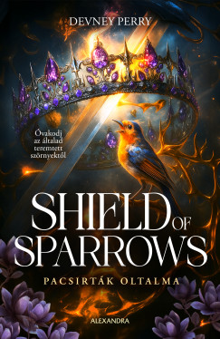 Devney Perry - Shield of Sparrows - Pacsirtk oltalma