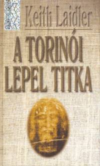 Keith Laidler - A torini lepel titka