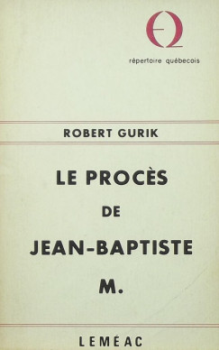 Le procs de Jean-Baptiste M.