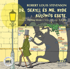 Robert Louis Stevenson - Hirtling István - Dr. Jekyll és Mr. Hyde különös esete - Hangoskönyv