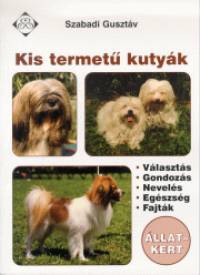 Szabadi Gusztv - Kis termet kutyk