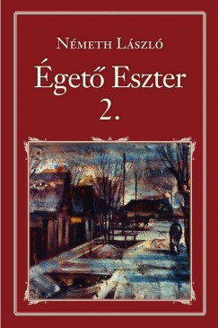 Nmeth Lszl - get Eszter II.