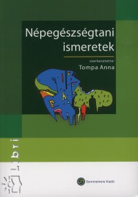 Tompa Anna  (Szerk.) - Npegszsgtani ismeretek