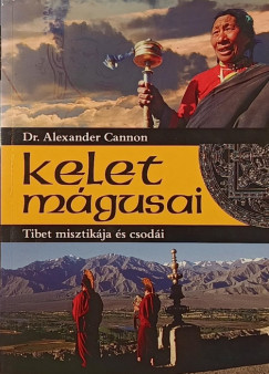 Alexander Cannon - Kelet mágusai