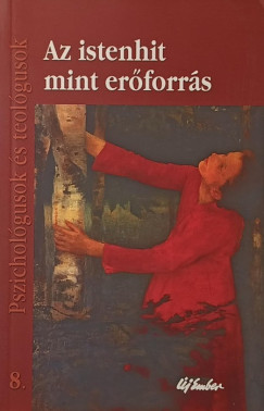 Az istenhit mint erőforrás
