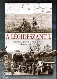Hegeds Ern - Turcsnyi Kroly - A lgideszant I.