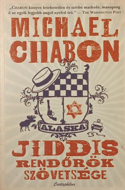 Michael Chabon - Jiddis rendőrök szövetsége