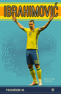 Tom Oldfield - Matt Oldfield - Ibrahimovic