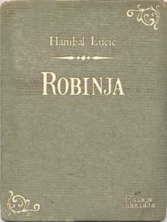 Hanibal Lucić - Robinja