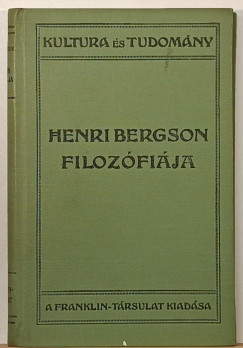 René Gillouin - Henri Bergson filozófiája