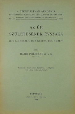 Rad Polikrp - Az r szletsnek vszaka