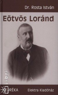 Dr. Rosta Istvn - Etvs Lrnd