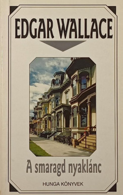 Edgar Wallace - A smaragd nyaklnc