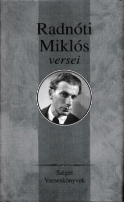 Radnti Mikls - Rz Pl  (Vl.) - Radnti Mikls vlogatott versei
