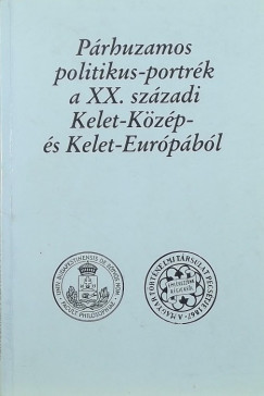 Dr. Szabolcs Ott - Prhuzamos politikus-portrk a XX. szzadi Magyarorszgrl
