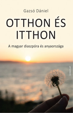 Gazs Dniel - Otthon s itthon