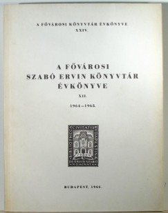 A Fvrosi Szab Ervin Knyvtr vknyve -1964-1965