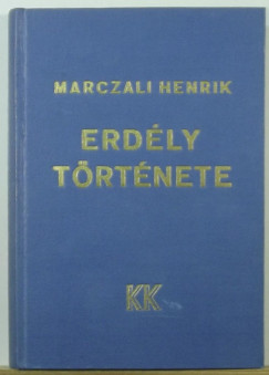 Marczali Henrik - Erdly trtnete