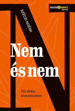 Szcsi Nomi - Nem s nem