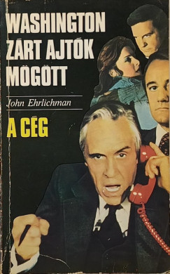 John Ehrlichman - Washington z�rt ajt�k m�g�tt