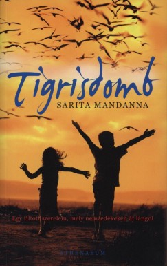 Sarita Mandanna - Tigrisdomb