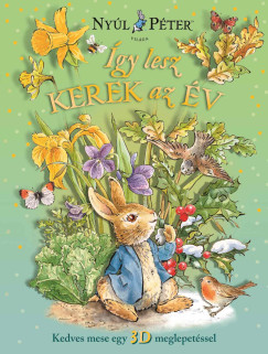 Frederick Warne - Nyl Pter vilga - gy lesz kerek az v