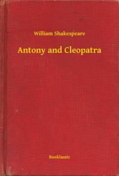 William Shakespeare - Antony and Cleopatra