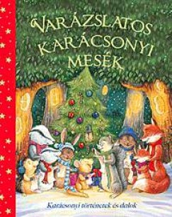 Jan Astley - Gaby Godsack - Kath Jewitt - Varázslatos karácsonyi mesék