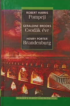 Geraldine Brooks - Robert Harris - Henry Porter - Pompeji - Csod�k �ve - Brandenburg