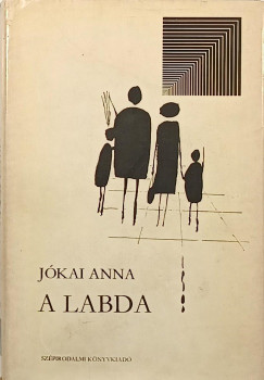 Jókai Anna - A labda