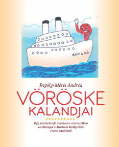 Regly-Mrei Andrea - Vrske kalandjai