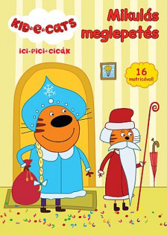 Ici-pici cick - Mikuls meglepets