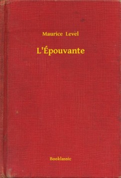 Maurice Level - L'Épouvante