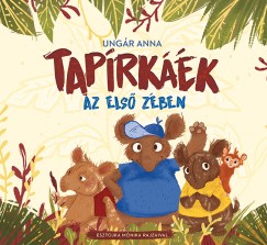 Ungr Anna - Taprkk az els zben