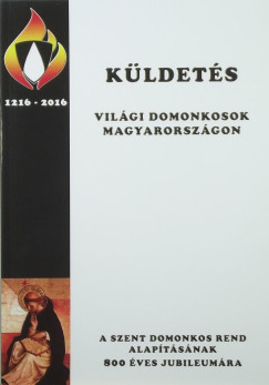 Kldets - Vilgi domonkosok Magyarorszgon