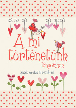 A mi trtnetnk - lnyomnak
