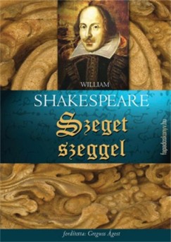 William Shakespeare - Szeget szeggel