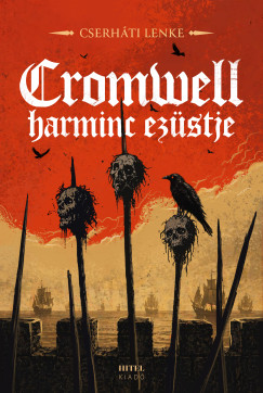 Cserh�ti Lenke - Cromwell harminc ez�stje