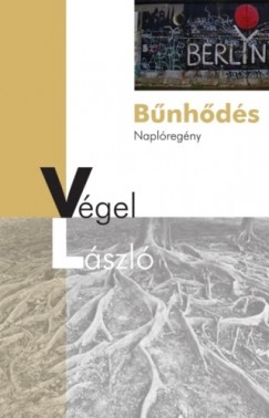 Vgel Lszl - Bnhds - Naplregny