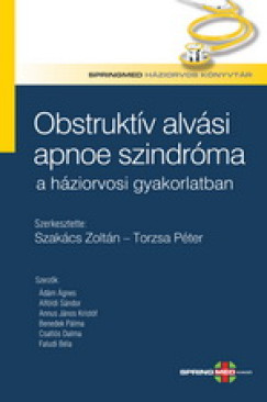Prof. Dr. Szakács Zoltán - Obstruktív alvási apnoe szindróma a háziorvosi gyakorlatban
