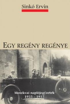 Sink Ervin - Egy regny regnye