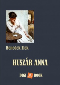 Benedek Elek - Huszr Anna