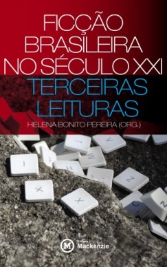 Helena Bonito Pereira - Ficçao brasileira no século XXI