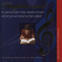 Ole Anderson - Dr. Arthur Honvey - Marcy Marsh - Tanuljunk zenével! - Könyv+CD