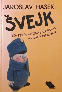 Jaroslav Hasek - ©vejk