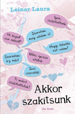 Leiner Laura - Akkor szaktsunk